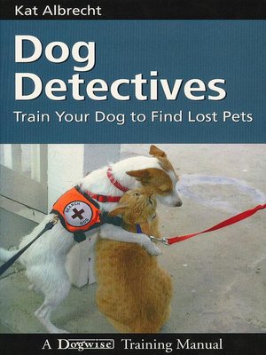 cover image of Dog Detectives